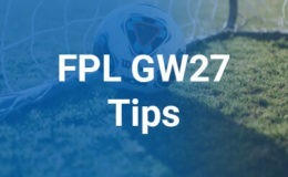 FPL GW27 Tips