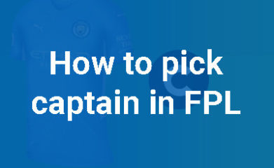 How to pick a captain in Fantasy Premier League