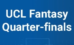 UCL fantasy Quarter-finals preview on blue background