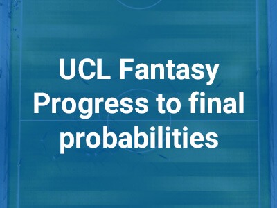 UCL Fantasy SemiFinal Probabilities