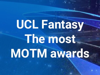 The most Man of The Match (MOTM) awards in UCL Fantasy