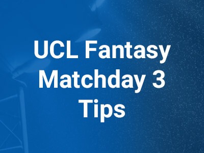 UCL Fantasy Matchday 3: Tips, Captain, Picks & Team