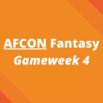 afcon fantasy gameweek 4