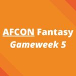 afcon fantasy gameweek 5