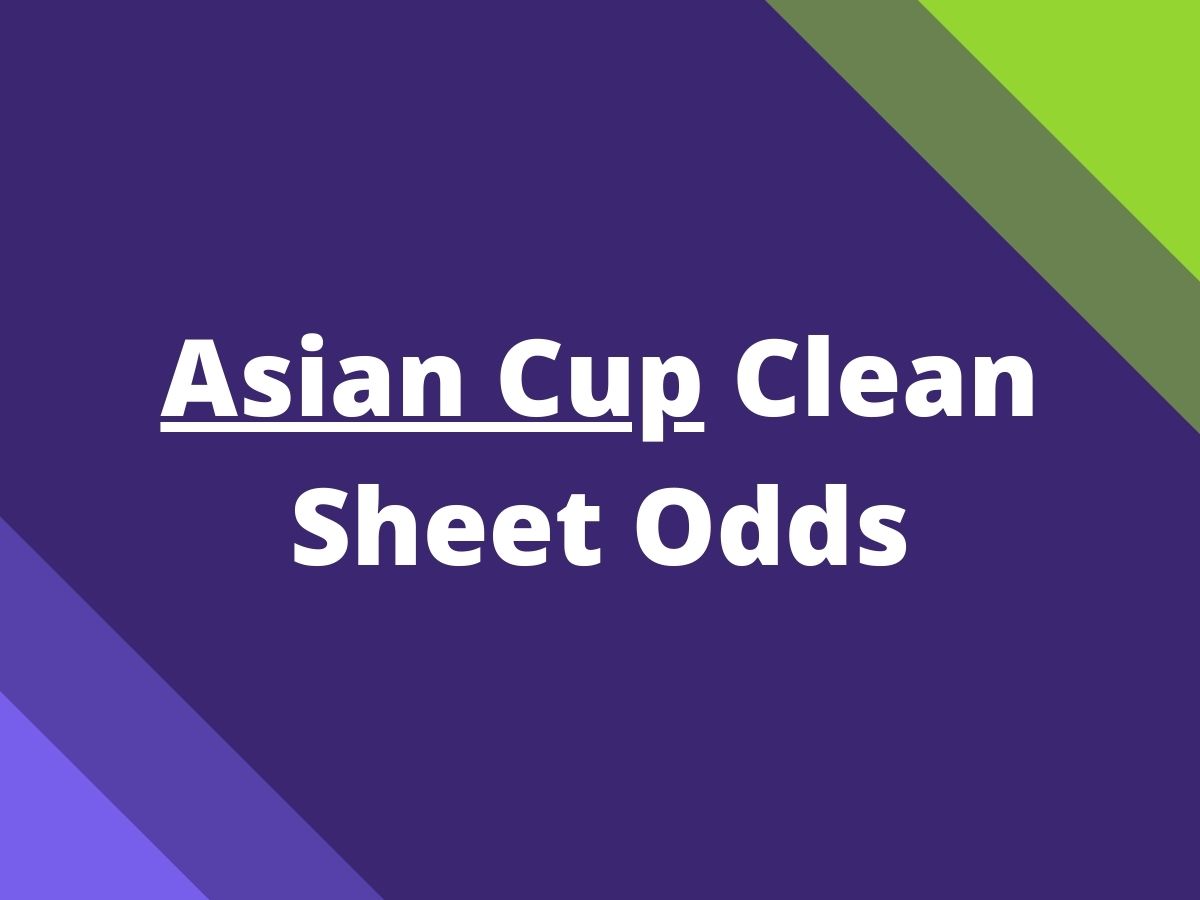 asian cup clean sheet odds