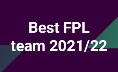 best fpl team 2021/22