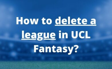 delete league ucl fantasy