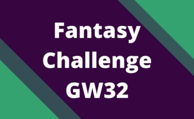 fantasy challenge gw32