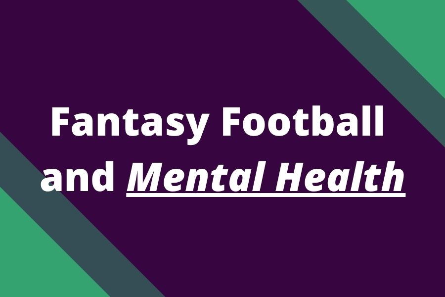 fantasy football mental health