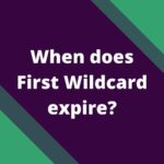 first wildcard expire fpl