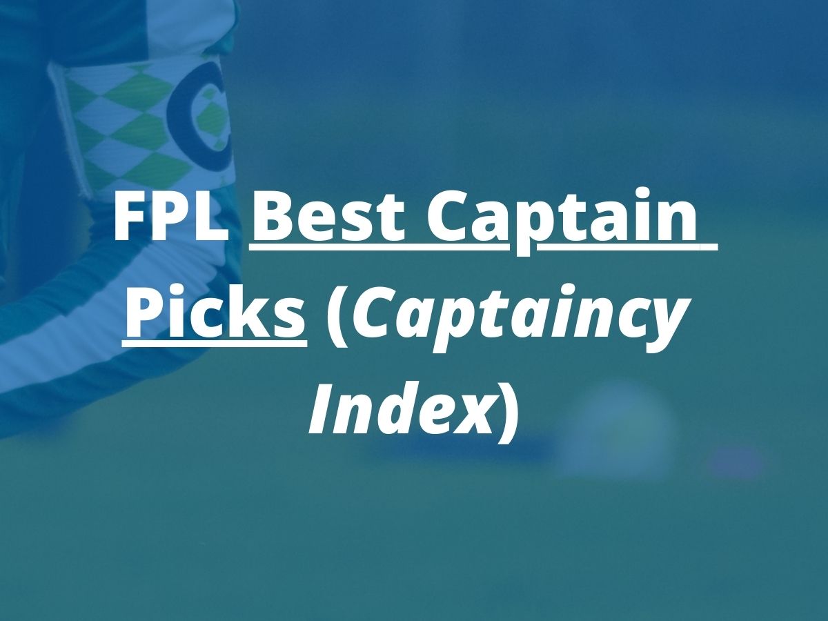 fpl best captain picks