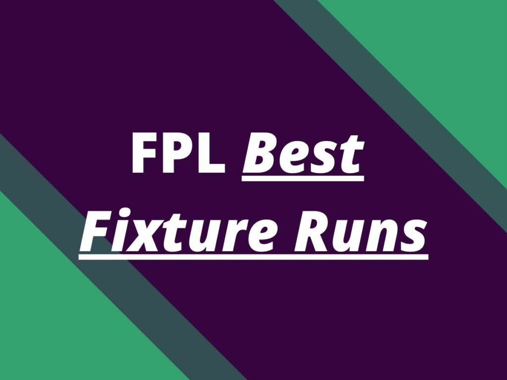 fpl best fixtures