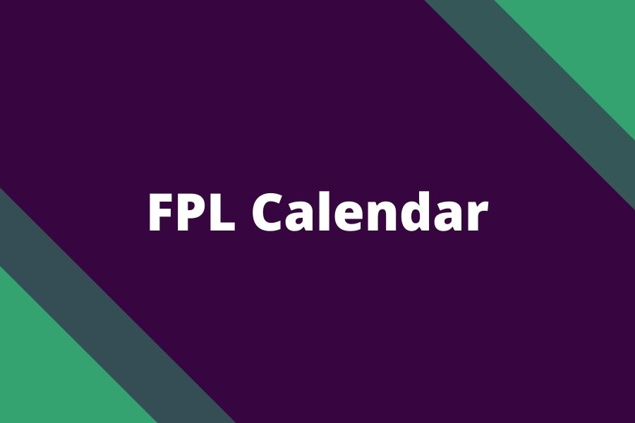 fpl calendar