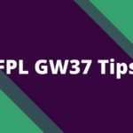fpl gw37 tips 2024