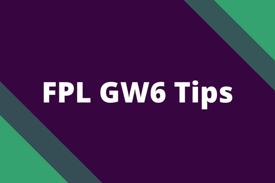 fpl gw6 tips