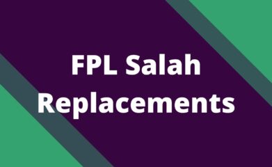 fpl salah replacements