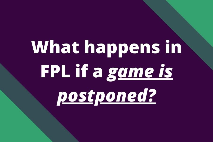 game postponed fpl