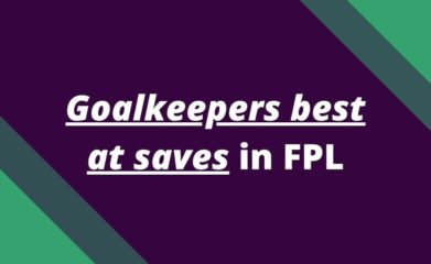 goalkeepers saves fpl