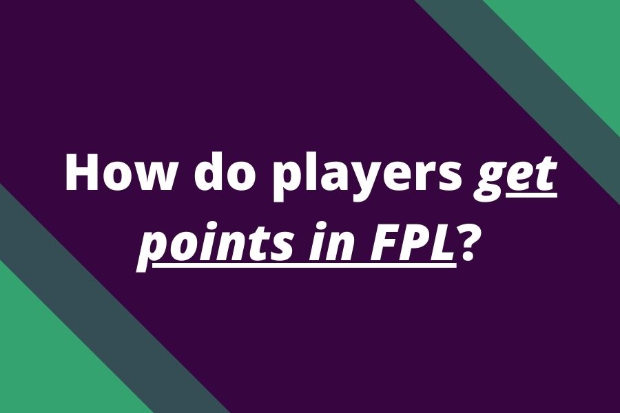 how players get points fpl