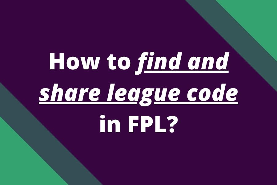 how to find share fpl league code