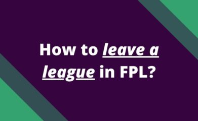 how to leave league fpl