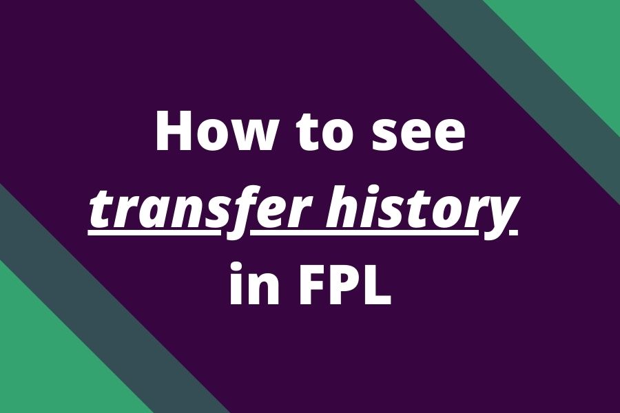 how to see transfer history fpl