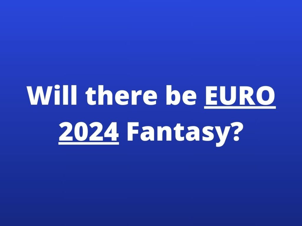 is there euro 2024 fantasy