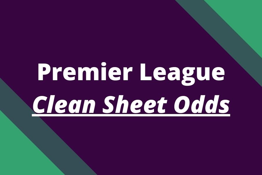 premier league clean sheet odds