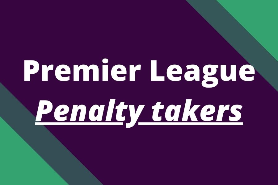 premier league penalty takers