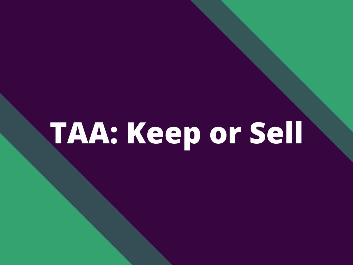 taa fpl keep or sell