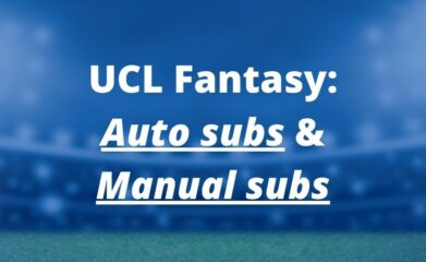 ucl fantasy auto subs