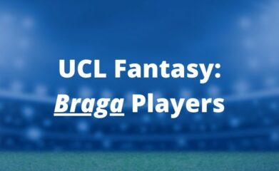 ucl fantasy braga players