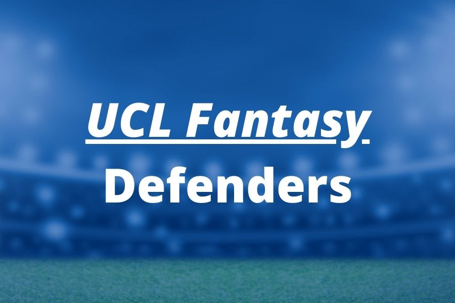 ucl fantasy defenders
