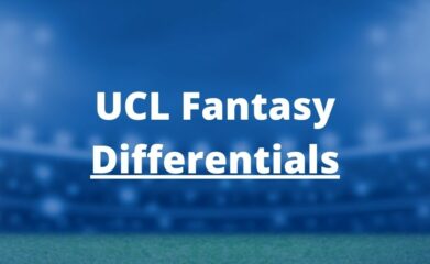 ucl fantasy differentials