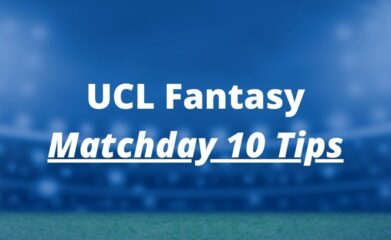 ucl fantasy matchday 10