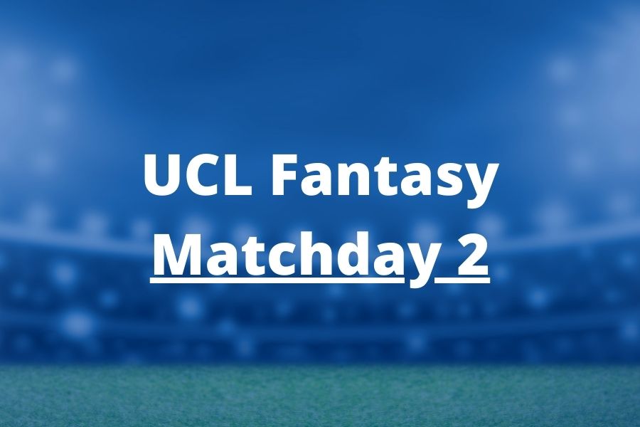 ucl fantasy matchday 2