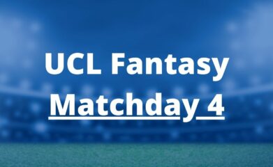 ucl fantasy matchday 4