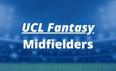 ucl fantasy midfielders