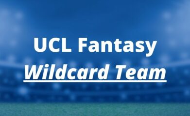ucl fantasy wildcard