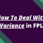 Variance in FPL: How to deal with it?