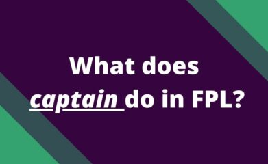 what does captain do fpl