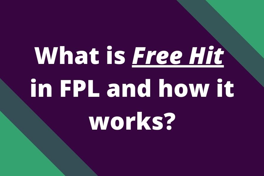 what is free hit how it works fpl