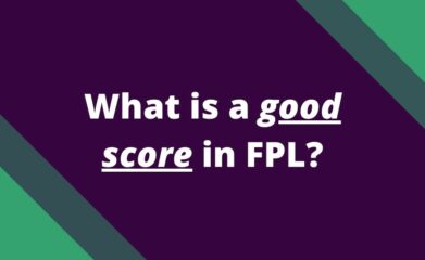 what is good score fpl