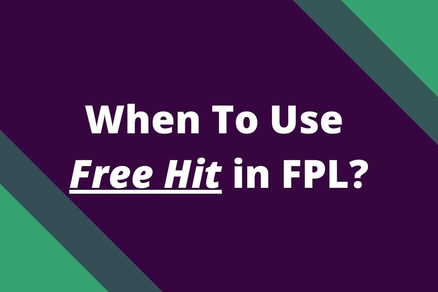 when to use free hit fpl
